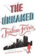 THE UNNAMED di FERRIS, JOSHUA 