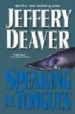 SPEAKING IN TONGUES di DEAVER, JEFFREY 
