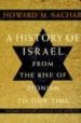 A HISTORY OF ISRAEL FROM THE RISE OF ZIONISM TO OUR TIME (2ND ED REV) di SACHAR, HOWARD M. 