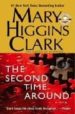 THE SECOND TIME AROUND de CLARK, MARY HIGGINS 