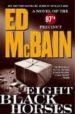 EIGHT BLACK HORSES de MCBAIN, ED 