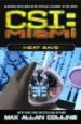 CSI MIAMI: HEAT WAVE di COLLINS, MAX ALLAN 