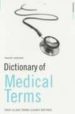 DICTIONARY OF MEDICAL TERMS (4TH ED.) di VV.AA. 