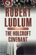 THE HOLCROFT COVENANT de LUDLUM, ROBERT 