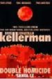 DOUBLE HOMICIDE SANTA FE de KELLERMAN, FAYE  KELLERMAN, JONATHAN 