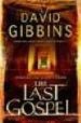 THE LAST GOSPEL de GIBBINS, DAVID 