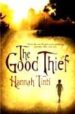 THE GOOD THIEF di TINTI, HANNAH 