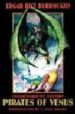 PIRATES OF VENUS (COMMEMORATIVE EDITION) di BURROUGHS, EDGAR RICE 