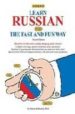 LEARN RUSSIA THE FAST AND FUN WAY de BEYER, THOMAS R. 