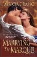 MARRYING THE MARQUIS de GRASSO, PATRICIA 