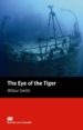 THE EYE OF THE TIGER (INTERMEDIATE LEVEL) de SMITH, WILBUR 