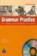 GRAMMAR PRACTICE FOR UPPER- INTEMEDIATE STUDENT BOOK NO KEY PACK di VV.AA. 