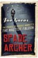 SPADE AND ARCHER di GORES, JOE 