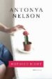 NOTHING RIGHT di NELSON, ANTONYA 