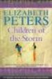 CHILDREN OF THE STORM de PETERS, ELIZABETH 