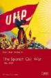 THE SPANISH CIVIL WAR: 1936-1939 di LANNON, FRANCES 