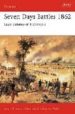SEVEN DAYS BATTLES 1862: LEE' DEFENSE OF RICHMOND di KONSTAM, ANGUS 