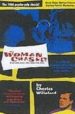 THE WOMAN CHASER di WILLEFORD, CHARLES 