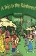 A TRIP TO THE RAINFOREST. STUDENT S PACK (PRIMARY STAGE 3) (INCLU YE CD) di DOOLEY, JENNY 