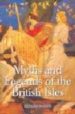 MYTHS AND LEGENDS OF THE BRITISH ISLES de BARBER, RICHARD 