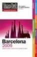 BARCELONA TIME OUT SHORT LIST 2009 di FIENNES, PETER 