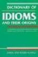 DICTIONARY OF IDIOMS: AND THEIR ORIGINS di FLAVELL, ROGER 