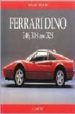 FERRARI DINO 246, 308 AND 328 di HENRY, ALAN 