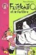 FUTEKATI ET LE FANTOME de NICODEME, BEATRICE 