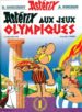 ASTERIX AUX JEUX OLYMPIQUES (UNE AVENTURE D ASTERIX N 12) de GOSCINNY, RENE  UDERZO, ALBERT 