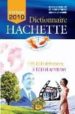 DICTIONAIRE HACHETTE 2010 di VV.AA. 