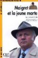 MAIGRET ET LA JEUNE MORTE (LECTURES CLE) de SIMENON, GEORGES 