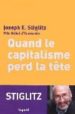 QUAND LE CAPITALISME PERD LA TETE di STIGLITZ, JOSEPH E. 