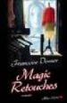 MAGIC RETOUCHES di DORNER, FRANCOISE 