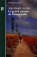 LE GRAND CHEMIN DE COMPOSTELLE de BOURLES, JEAN-CLAUDE 