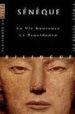 LA VIE HEUREUSE, LA PROVIDENCE di SENECA, LUCIO ANNEO 