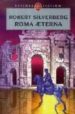 ROMA AETERNA di SILVERBERG, R. 