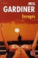 ENRAGES de GARDINER, MEG 