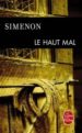 LE HAUT MAL de SIMENON, GEORGES 