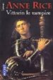 VITTORIO LE VAMPIRE di RICE, ANNE 