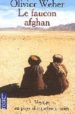 LE FAUCON AFGHAN de WEBER, OLIVIER 