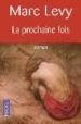 LA PROCHAINE FOIS de LEVY, MARC 