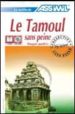 LE TAMOUL SANS PEINE (LIBRO) di VV.AA. 