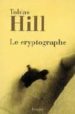LE CRYPTOGRAPHE di HILL, TOBIAS 