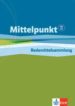 MITTELPUNKT B2/C1 REDEMITTELSAMMLUNG di VV.AA. 
