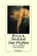 DAS PARFUM: DIE GESCHICHTE EINES MORDERS di SUSKIND, PATRICK 