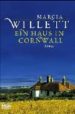 EIN HAUS IN CORNWALL di WILLETT, MARCIA 