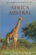 PARQUES NACIONALES DEL AFRICA AUSTRAL de DENNIS, NIGEL  LA HARPE, ROGER DE 