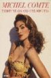 MICHEL COMTE THIRTY YEARS AND FIVE MINUTES di COMTE, MICHAEL 