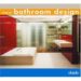 NEW BATHROOM DESIGN di VV.AA. 
