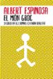 EL MON GROC di ESPINOSA, ALBERT 